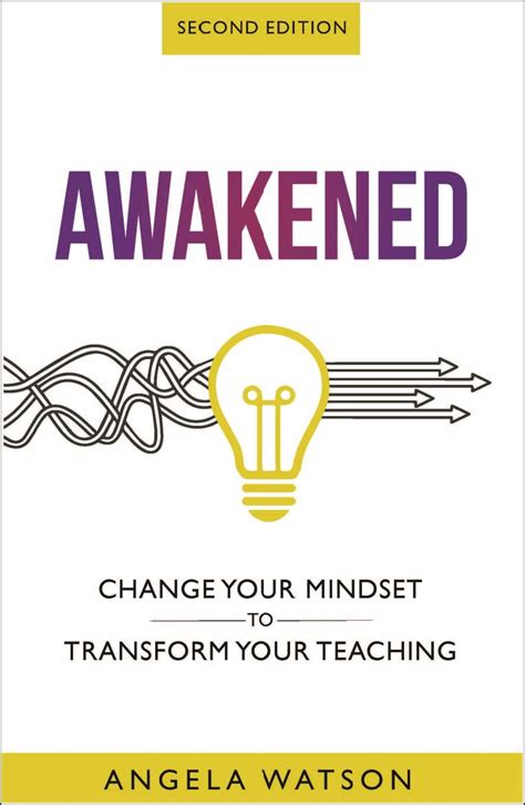 awakened change your mindset to transform your teaching Doc