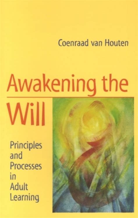 awakening the will principles and processes in Epub