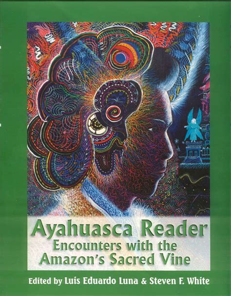 ayahuasca reader encounters with the amazons sacred vine Epub