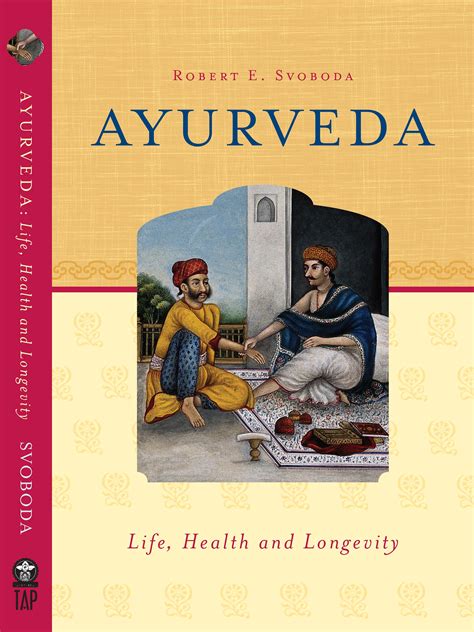 ayurveda life health and longevity Reader