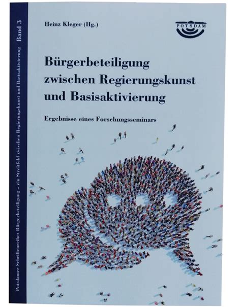 b rgerbeteiligung zwischen regierungskunst basisaktivierung forschungsseminars Reader