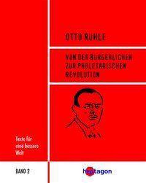 b rgerlichen proletarischen revolution texte bessere ebook Reader