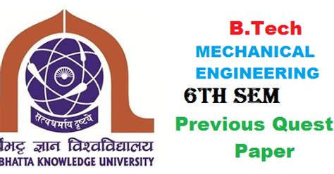 b tech 6th sem mechanical question paper Kindle Editon