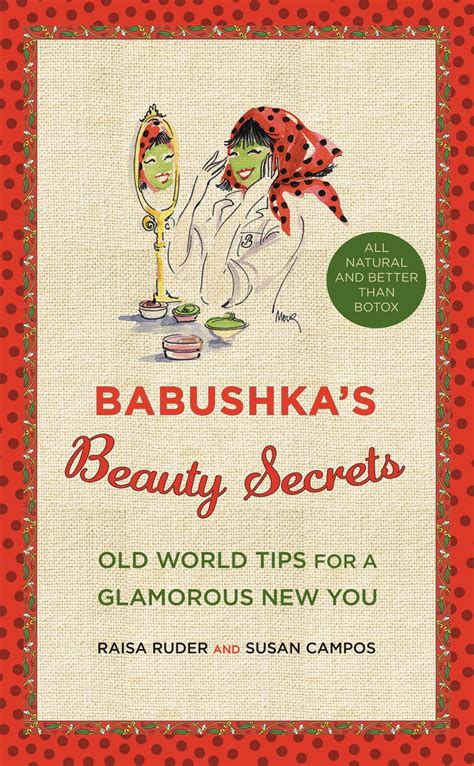 babushkas beauty secrets raisa ruder Doc