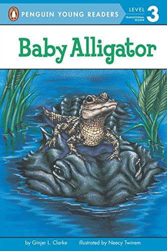 baby alligator penguin young readers level 3 Kindle Editon