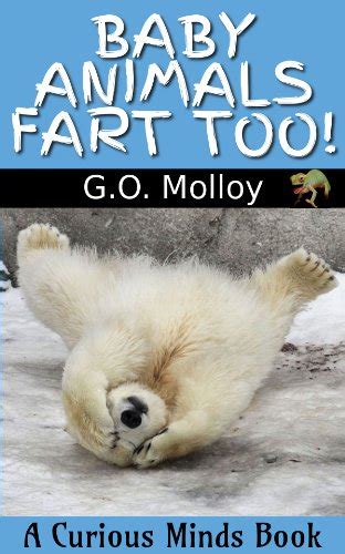 baby animals fart too a curious minds book Reader