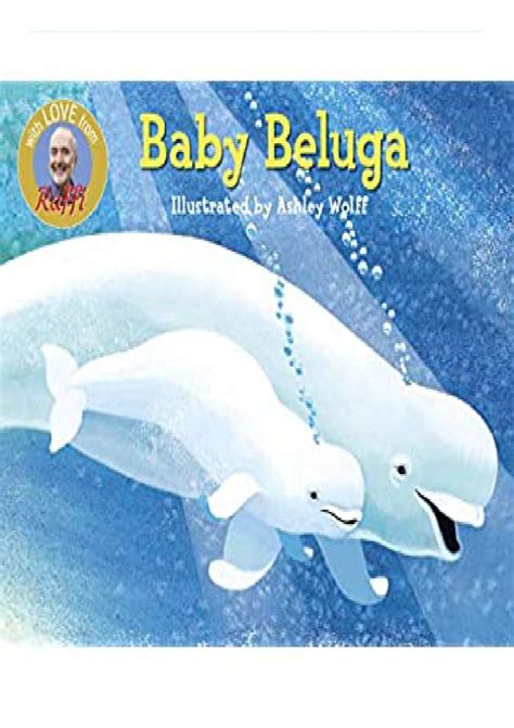 baby beluga raffi songs to read PDF