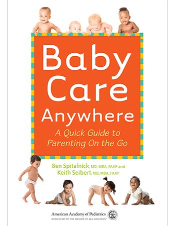baby care anywhere a quick guide to parenting on the go Reader