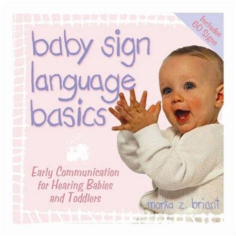 baby sign language basics early communication for hearing babies and toddlers new and expanded edition plus dvd Epub