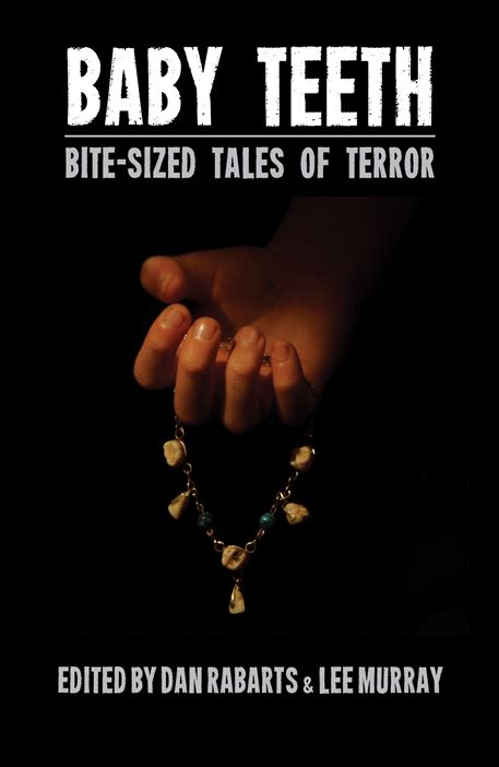 baby teeth bite sized tales of terror Kindle Editon