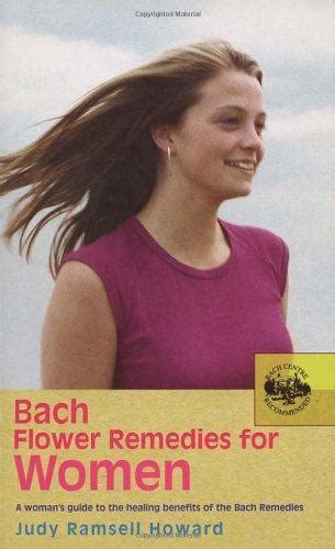 bach flower remedies for women a womans guide to the healing benefits of the bach remedies Epub