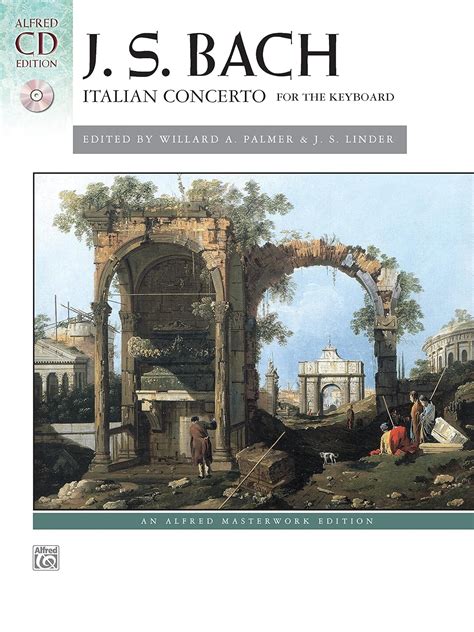 bach italian concerto book and cd alfred masterwork edition Kindle Editon