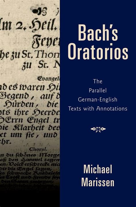 bachs oratorios the parallel german english texts with annotations Kindle Editon