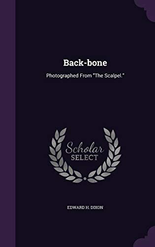 back bone photographed scalpel classic reprint Reader