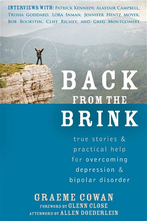 back from the brink true stories and practical help for overcoming depression and bipolar disorder Reader