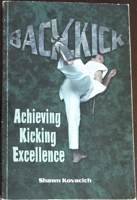back kick achieving kicking excellence vol 1 Kindle Editon