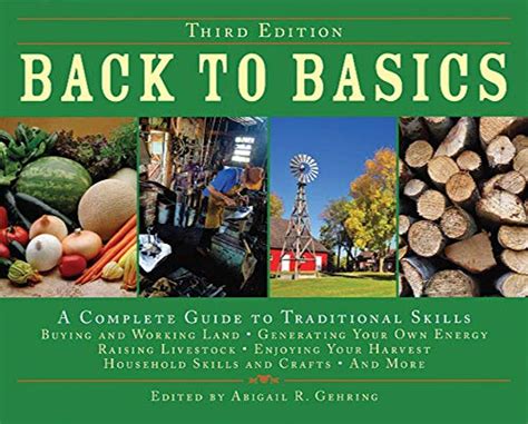 back to basics a complete guide to traditional skills Reader