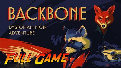 Backbone Game Walkthrough