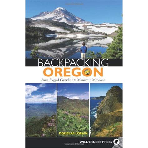 backpacking oregon from rugged coastline to mountain meadow Epub