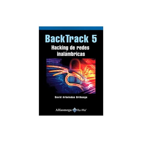 backtrack 5 hacking de redes inalambricas PDF