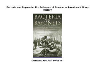 bacteria bayonets influence american military PDF