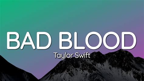 bad blood lyrics youtube PDF