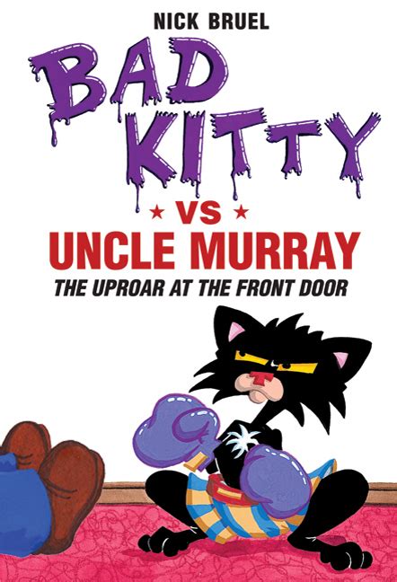 bad kitty vs uncle murray the uproar at the front door Doc