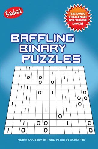 baffling binary puzzles 100 logic challenges for sudoku lovers Epub