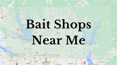 bait stores near my location