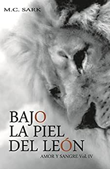 bajo la piel del leon amor y sangre nº 4 PDF