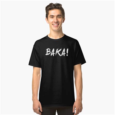 baka t shirt