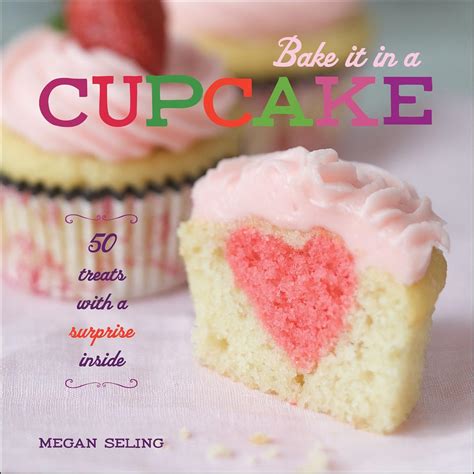 bake it in a cupcake 50 treats with a surprise inside PDF