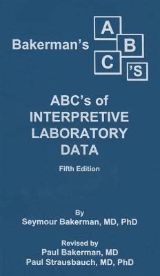 bakermans abcs of interpretive laboratory data Doc