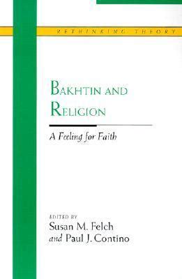 bakhtin and religion bakhtin and religion Reader