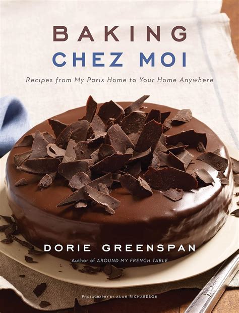 baking chez moi recipes from my paris home to your home anywhere Reader