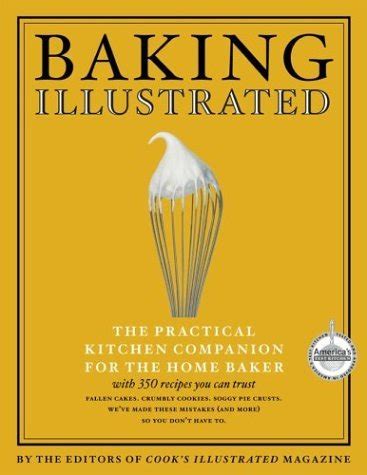 baking illustrated a best recipe classic Kindle Editon