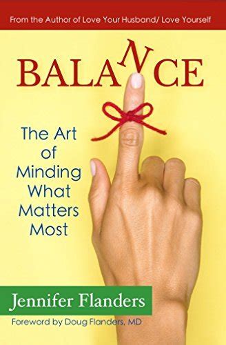 balance the art of minding what matters most Doc