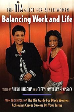 balancing work and life the nia guide for black women Kindle Editon