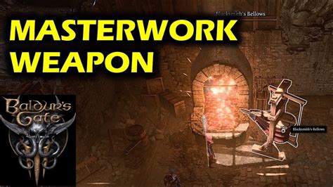 baldurs gate 3 masterwork weapon