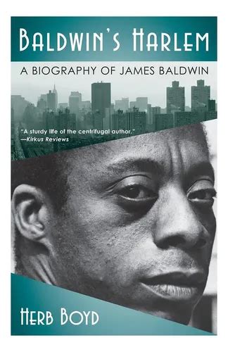 baldwins harlem a biography of james baldwin Kindle Editon