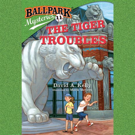 ballpark mysteries 11 the tiger troubles a stepping stone booktm Epub