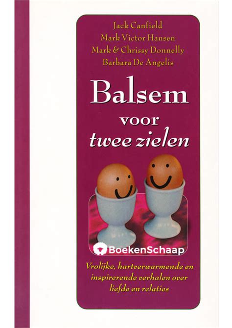 balsem voor twee zielen vrolijke en inspirerende verhalen over liefde en relaties Doc