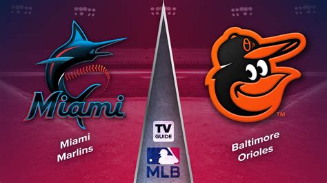 baltimore orioles vs miami marlins