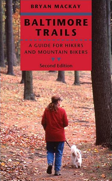 baltimore trails a guide for hikers and mountain bikers Reader