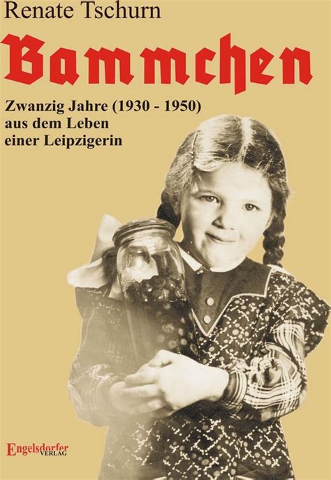 bammchen 1930 zwanzig jahre leipzigerin ebook Kindle Editon