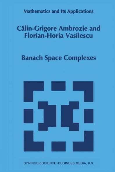 banach space complexes banach space complexes Kindle Editon