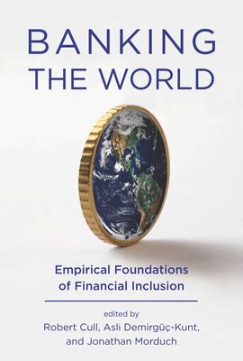 banking the world empirical foundations of financial inclusion Epub