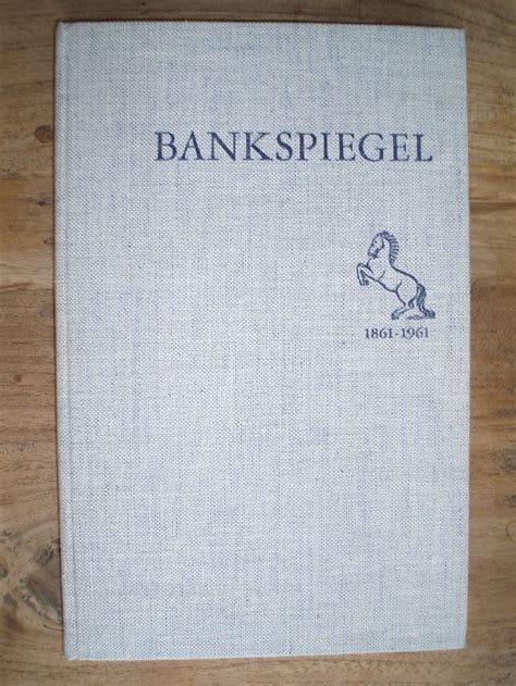 bankspiegel 18611961 gedenkboek van de twentsche bank Reader