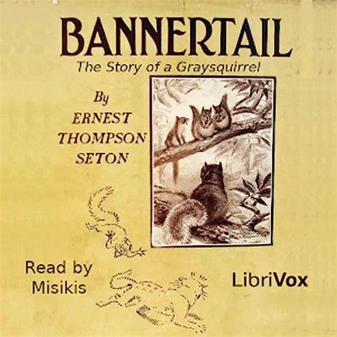 bannertail the story of a graysquirrel PDF