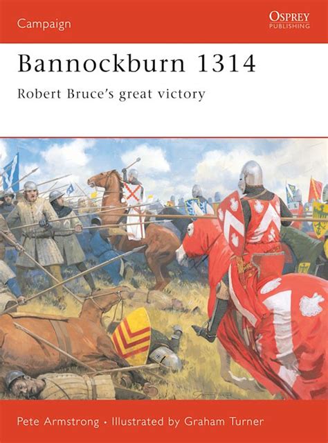 bannockburn 1314 robert bruces great victory campaign Epub